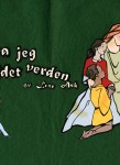 Da jeg reddet verden