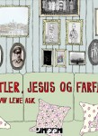 Hitler, Jesus og farfar