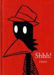 Shhh!