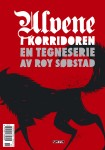 Ulvene i korridoren