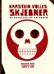 Karstein Volles skjebner – et kunstnerisk selvmord