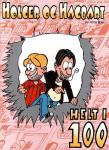 Holger og Hagbart - Helt i 100