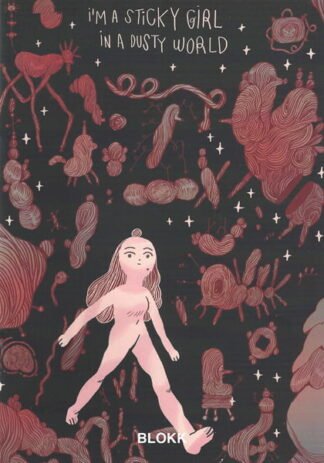 Fragment - I'm a Sticky Girl In a Dusty World